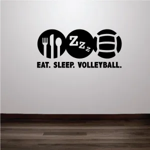 Eat. Sleep. Volleyball. Volleyball Wall Decal - Vinyl Decal - Car Decal - Vd001